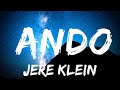 【30 Mins】 Jere Klein - Ando  | Best Vibe Music