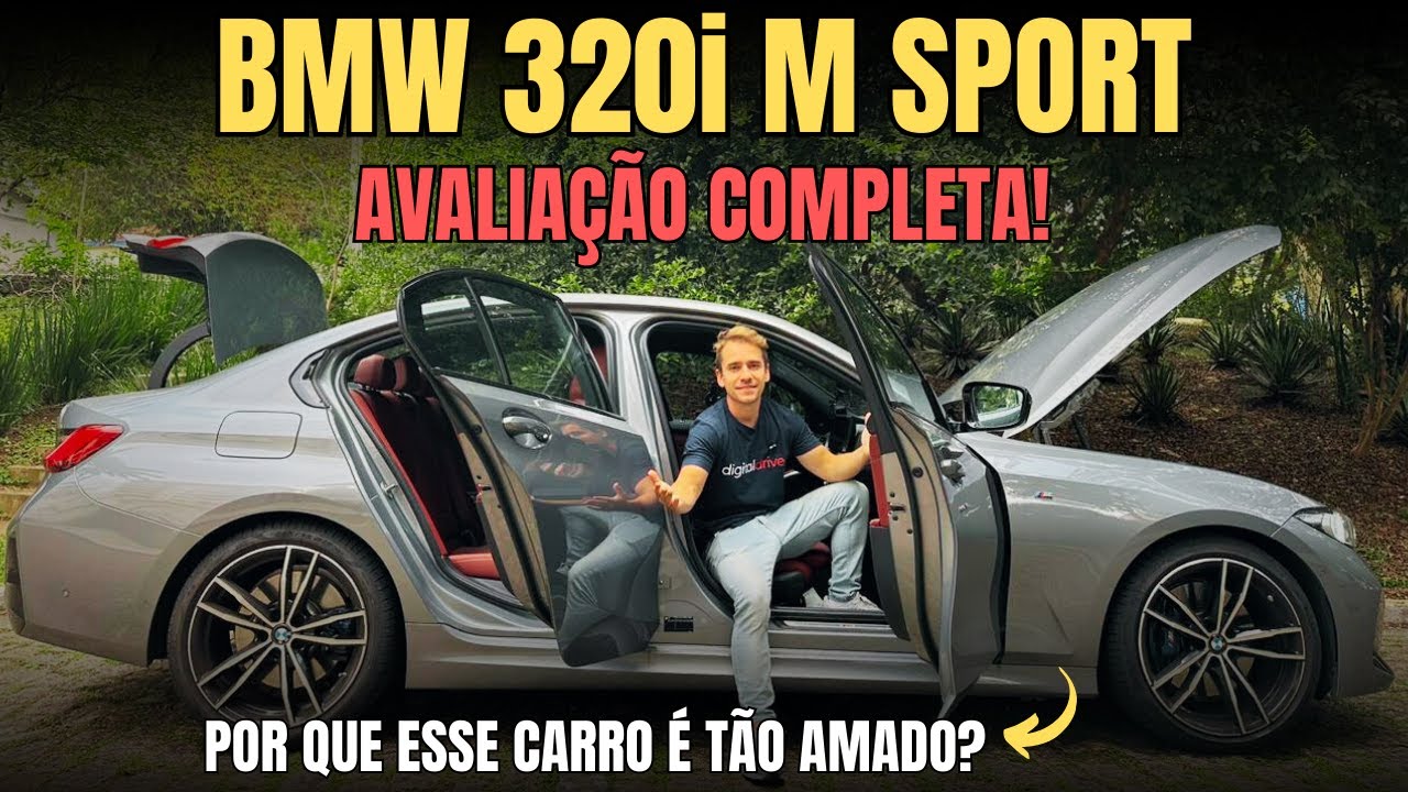 AVALIAÇÃO BMW 320i M SPORT 2023. VALE A PENA PAGAR 350 MIL EM UM CARRO ...