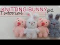 Simple knitting bunny p1 [head and body] - Step by step