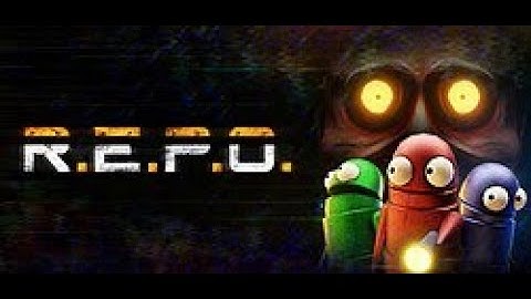 R E P O with friends part 1