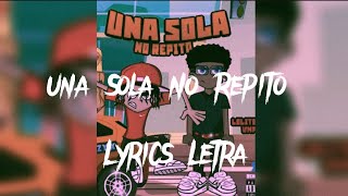 Una Sola No Repito | Kreizy K (Letra)