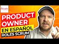 🤓 PRODUCT OWNER 🤓 (Spanish) in SCRUM 2020 😎