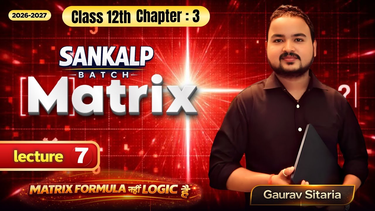 Chapter -3 Matrix // introduction Day -7 - YouTube