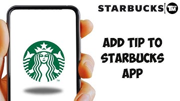 How To Add Tip To Starbucks App(2024)