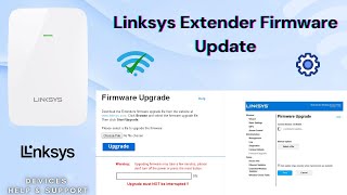 Linksys Extender Firmware Update easy & short guide | How to update linksys extender firmware