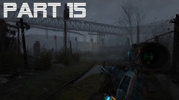 Metro Last Light Redux Part 15 Walkthrough No Commentary