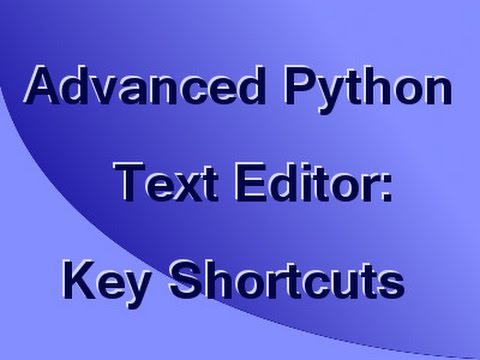Make An Advanced Python Text Editor (Part 4): Keyboard Shortcuts - YouTube