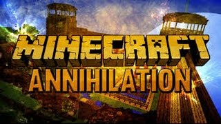 Minecraft - Annihilation [4] - Talkin about scout + some clips