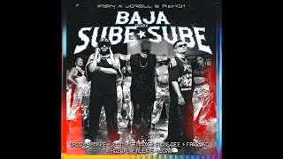 Wisin, Jowell & Randy - Baja Sube Sube (Remix) Ft. Daddy Yankee, Zion & Lennox, Eddie Dee, Farruk...