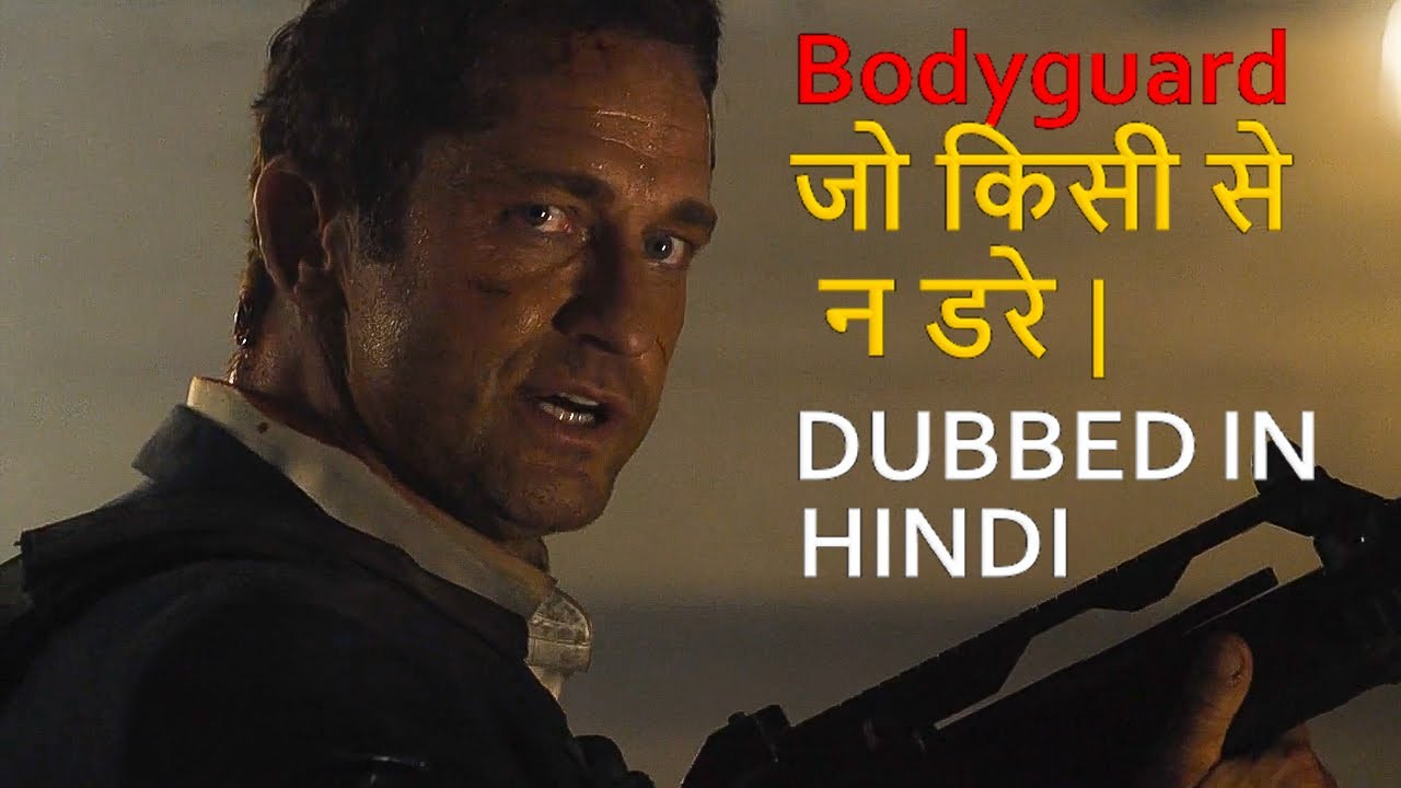 Top 10 Best Bodyguard Movies Dubbed In Hindi All Time Hit YouTube