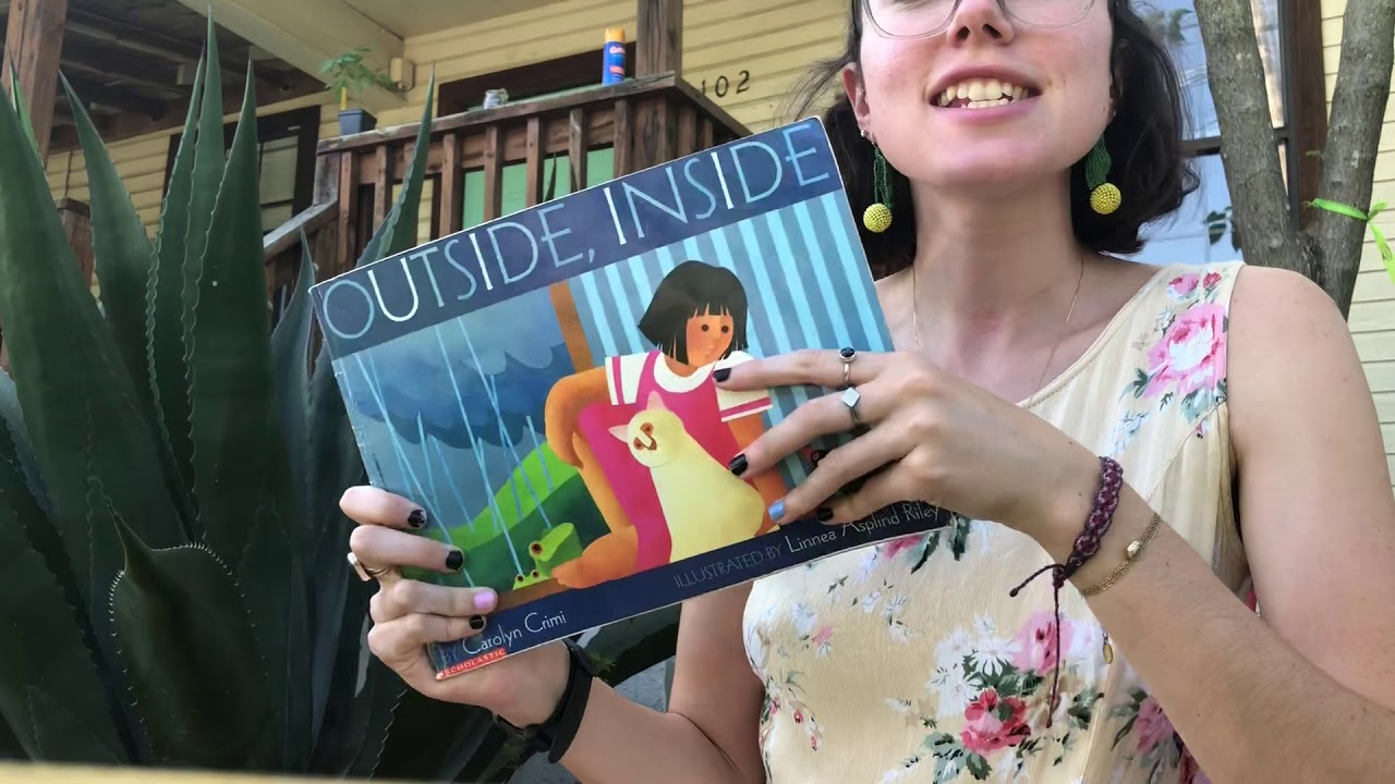 Ms. Emma reads “Outside, Inside” - YouTube
