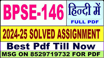 BPSE 146 solved assignment 2024-25 || bpse 146 solved assignment 2025 in Hindi || ignou bpse146 2025