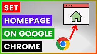 How To Set Homepage On Google Chrome? [in 2025]