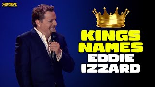 Kings Names - Eddie Izzard Net Worth