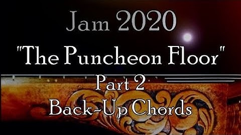 The Puncheon Floor, Clawhammer Banjo, Part 2-Chords