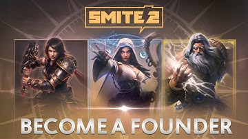 SMITE 2 - Founder