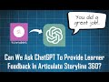 Providing feedback in elearning using chatgpt in articulate storyline 360