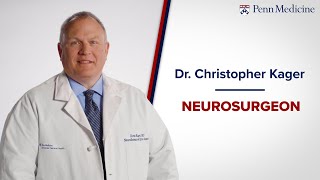 Meet Dr. Chris Kager, Neurosurgeon