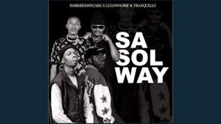 Download lagu Harrisdontcare X Lulownorif - Sasolway    Am Mp3 Video Mp4