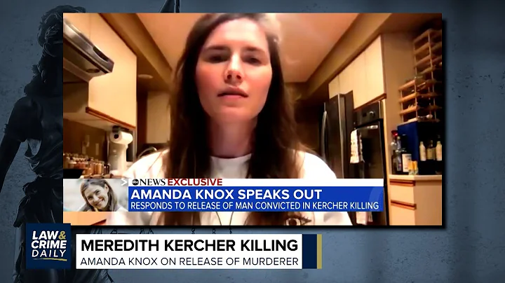 L&C Daily: Amanda Knox Reacts to the News of the R...