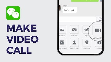 How To Make Video Call on WeChat