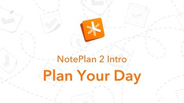 NotePlan 2 Intro: Plan Your Day