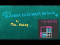 Algebra 1 | Multiply Polynomials (Algebra Tiles / Area Method)