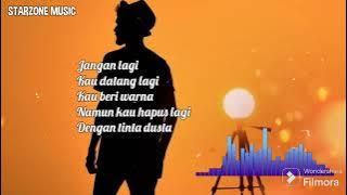 PELUKIS PILU - Andmesh Kamaleng ( Lirik lagu)