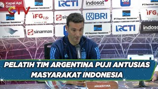 Jelang Laga Indonesia vs Argentina, Salconi Puji Antusias Masyarakat Indonesia-BIP 19/06