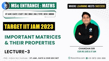 𝐈𝐦𝐩𝐨𝐫𝐭𝐚𝐧𝐭 𝐌𝐚𝐭𝐫𝐢𝐜𝐞𝐬 & 𝐓𝐡𝐞𝐢𝐫 𝐏𝐫𝐨𝐩𝐞𝐫𝐭𝐢𝐞𝐬 | 𝐋-𝟑 | 𝐈𝐈𝐓 𝐉𝐀𝐌 𝐌𝐚𝐭𝐡𝐞𝐦𝐚𝐭𝐢𝐜𝐬 | 𝐈𝐅𝐀𝐒