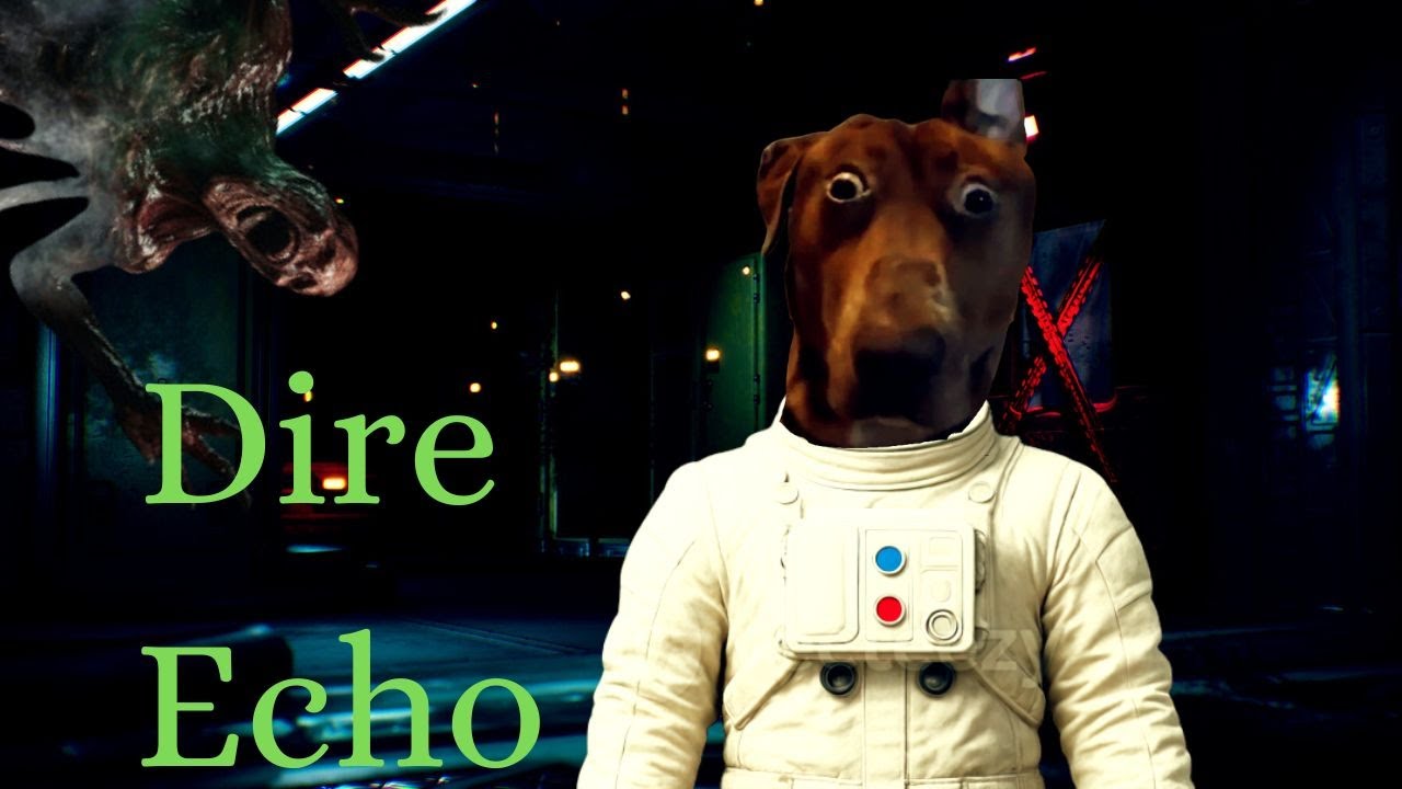 That's not human (Dire Echo Demo)