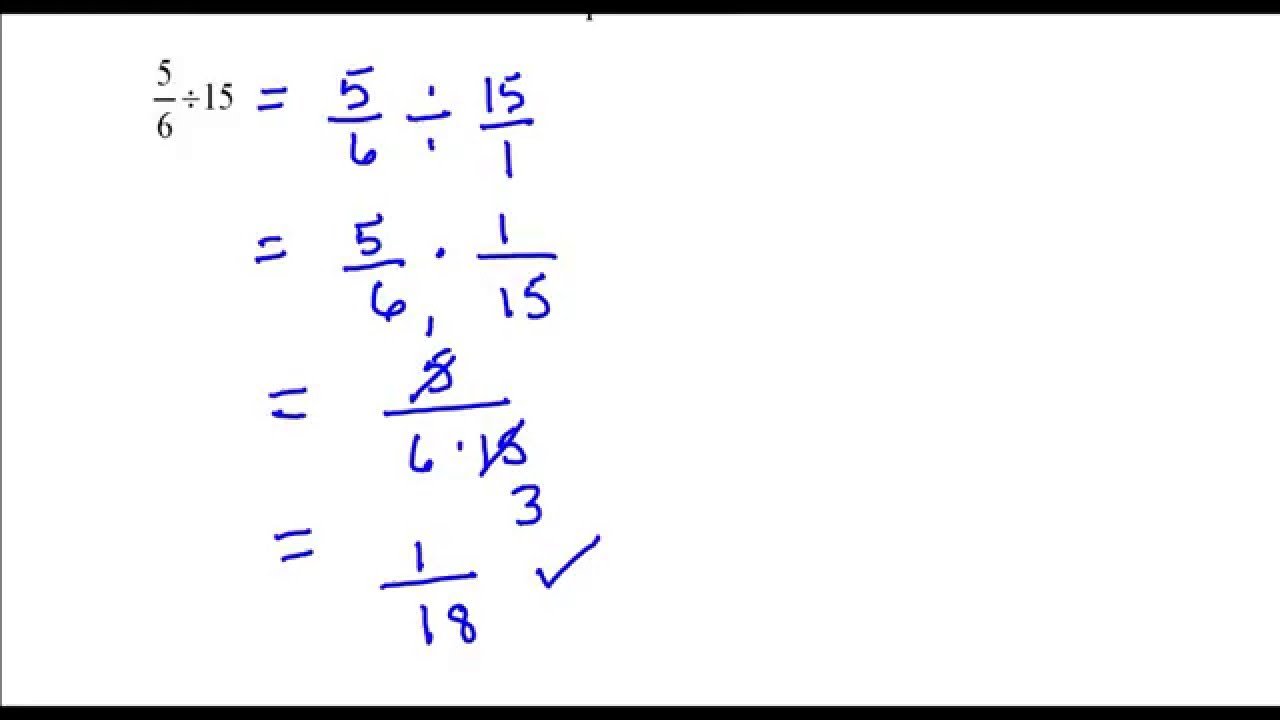 dividing-fractions-5-6-divided-by-15-youtube-youtube