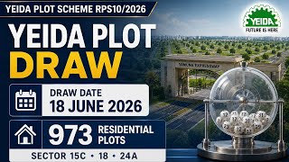 Draw for Allotment of Residential Plots in Sector 18, 15C and 24A, Yamuna Expressway