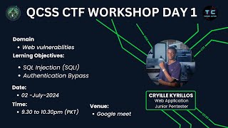 Day 1: QCSS CTF Workshop - Mastering SQL Injection and Authentication Bypass Wealth