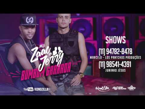 MCs Zaac & Jerry   Bumbum Granada  + Download