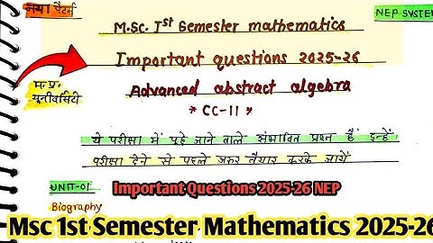 Advanced abstract Algebra important Questions Nep 2025-26 || Msc 1st Semester mathematics || 
