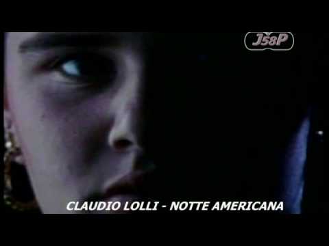 CLAUDIO LOLLI - NOTTE AMERICANA 