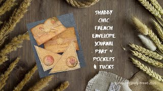 Shabby Chic French Envelope Journal Part 4 Pockets & Tucks