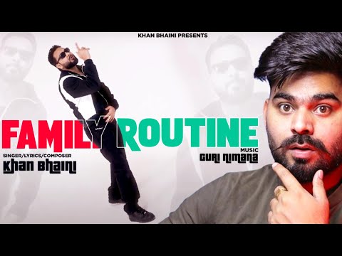 REACTION ON : Family Routine (Official Video) | Khan Bhaini l Guri Nimana | New Punjabi Song 2024