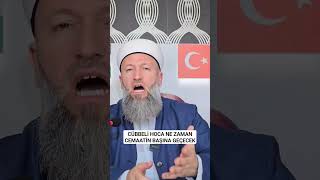 CÜBBELİ HOCA NE ZAMAN CEMAATİN BAŞINA GEÇECEK! HÜSEYİN ÇEVİK