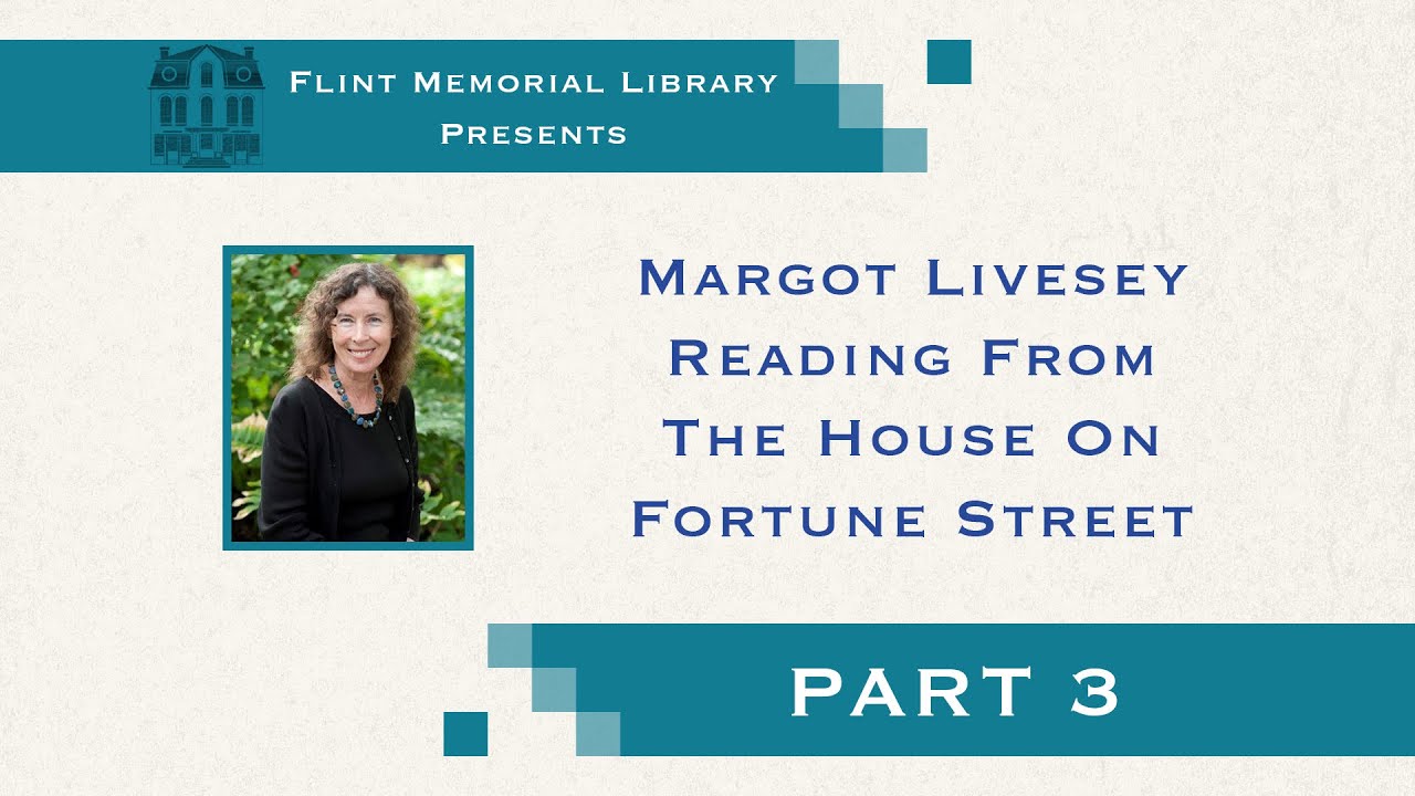 Margot Livesey Reading From 'The House On Fortune Street Part 3 YouTube