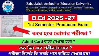 B.Ed 1st Semester Practicum Exam 2026 || External Practicum Exam || Exam Date || Admit Card || BSAEU
