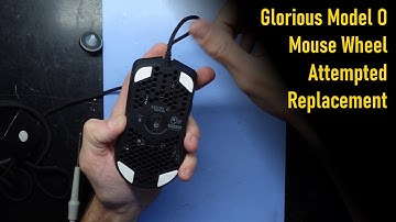 Attempted Mouse Wheel Replacement on Glorious Model O