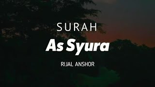 SURAH AS SYURA AYAT 19-20 - RIJAL ANSHOR