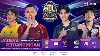 🔴LIVE | INFINIX MDL ID S13 | Regular Season - Progressive Round 3 | Hari 3