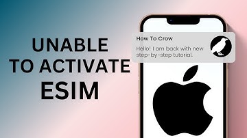 Unable To Activate ESIM On iPhone How To Fix ! What To Do When You’re Unable To Activate Esim