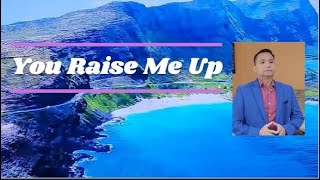 YOU RAISE ME UP [Lyrics] - Josh Groban - Cover by LaliRiver@