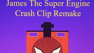 James the super engine crash clip Remake (UK)