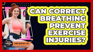 Can Correct Breathing Prevent Exercise Injuries?