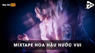 MIXTAPE NHẠC NƯỚC 2026 - HOA HẬU NƯỚC VUI